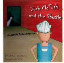 Josh McTosh and the Ghostie book cover
