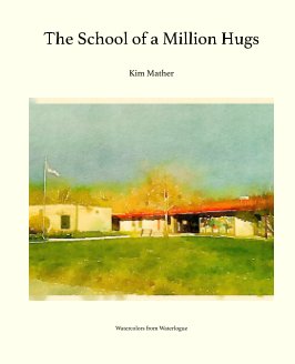 The School of a Million Hugs book cover