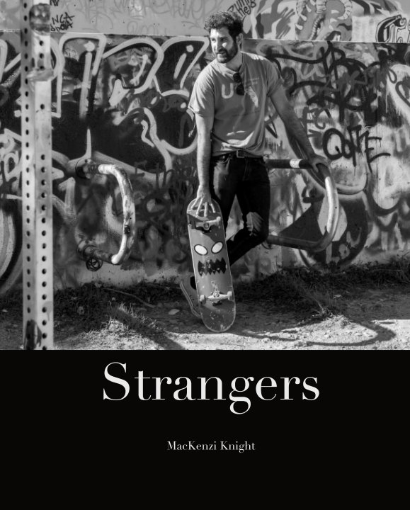 View Strangers by MacKenzi Knight