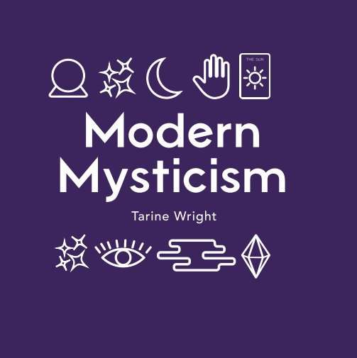 Bekijk Modern Mysticism op Tarine Wright