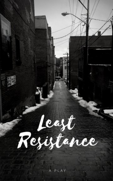 Visualizza Least Resistance di Richard Olson-Walter