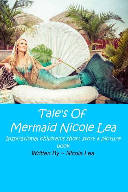Bekijk Tales Of Mermaid Nicole Lea op Nicole lea