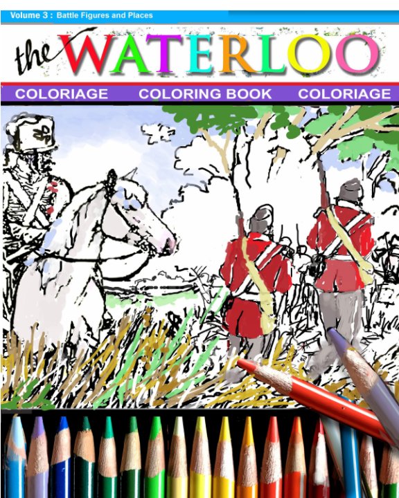 Ver The WATERLOO COLORING BOOK - Vol 2 por T B Hough