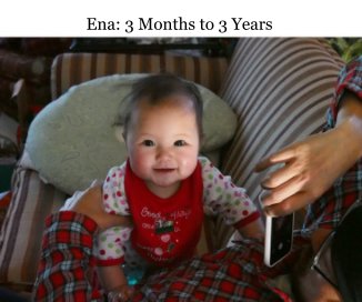 Ena: 3 Months to 3 Years book cover