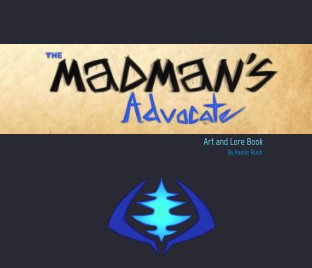The Madman's Advocate: book cover