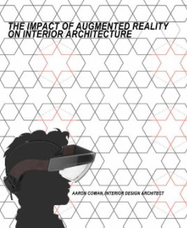 The impact of Augmented Reality on Interior Architecture book cover