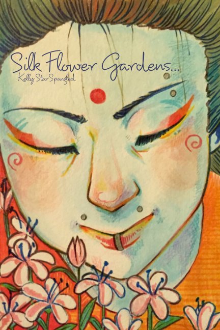 View Silk Flower Gardens by Kelly StarSpangled Brown