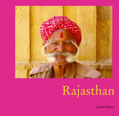 Rajasthan nach Judith Mann anzeigen