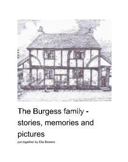 The Burgess Family, Stories, Memories and Pictures book cover