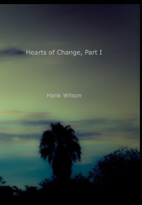 Hearts of Change, Part One. book cover