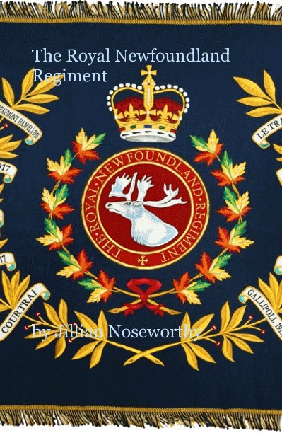 View The Royal Newfoundland Regiment by Jillian Noseworthy