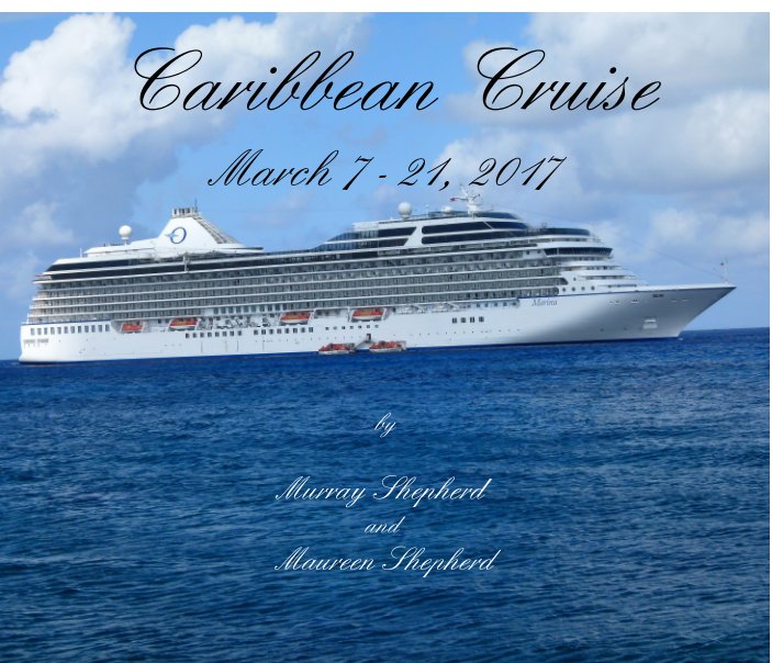View Caribbean Cruise by Murray  Shepherd