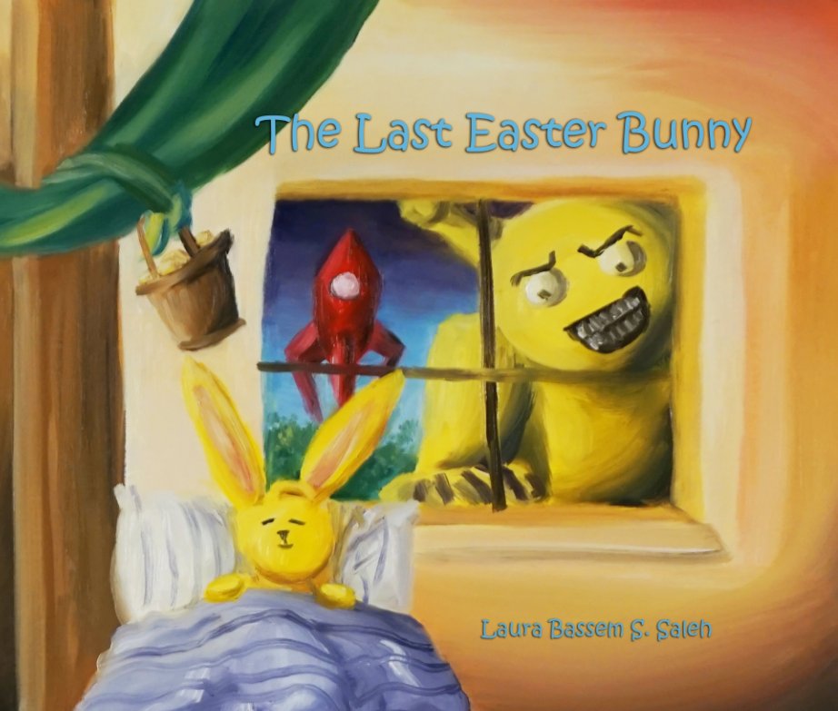 Bekijk The Last Easter Bunny op Laura Bassem S. Saleh