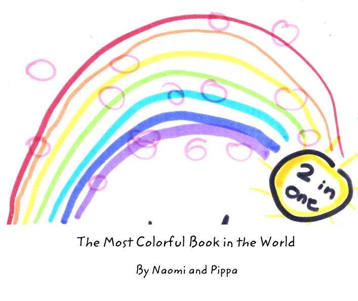 Bekijk The Most Colorful Book in the World op Naomi and Pippa