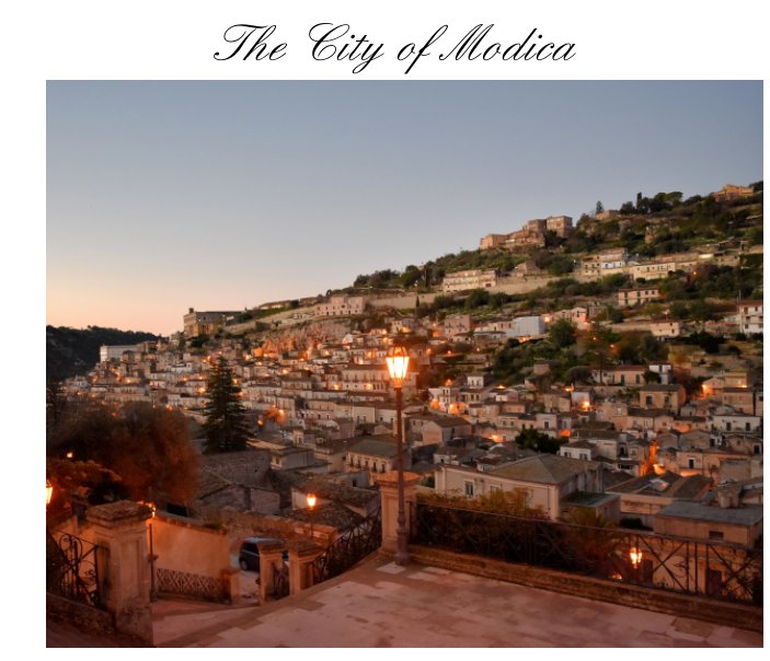 View The City of Modica by Maria Falco-Davalos