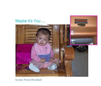 Maybe it's You ... book cover