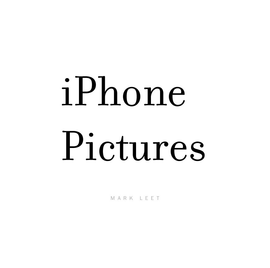 Ver iPhone Pictures por Mark Leet