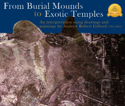 From Burial Mounds to Exotic Temples book cover