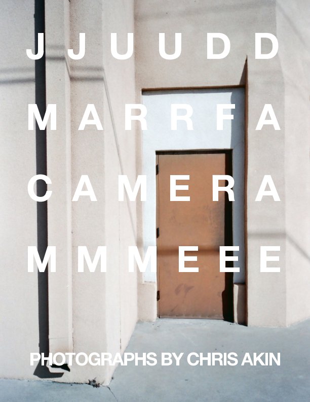 View JJUUDD
MARRFA
CAMERA
MMMEEE by CHRIS AKIN