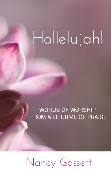 View Hallelujah! by Nancy Gossett