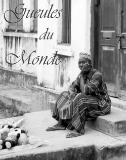 Gueules du Monde book cover