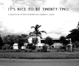 It's nice to be twenty-two. book cover