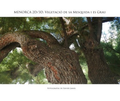 MENORCA 2D/3D. Vegetació de sa Mesquida i es Grau book cover