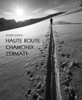 HAUTE ROUTE CHAMONIX ZERMATT book cover
