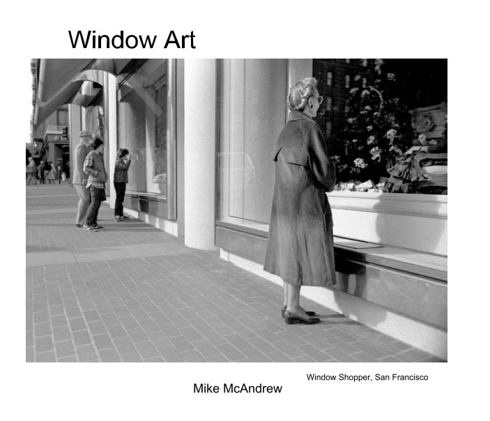 View Window Art by Mike McAndrew