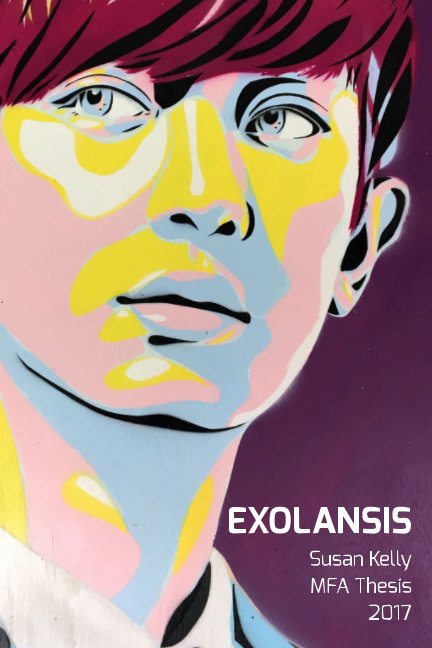 Visualizza EXOLANSIS di Susan Kelly