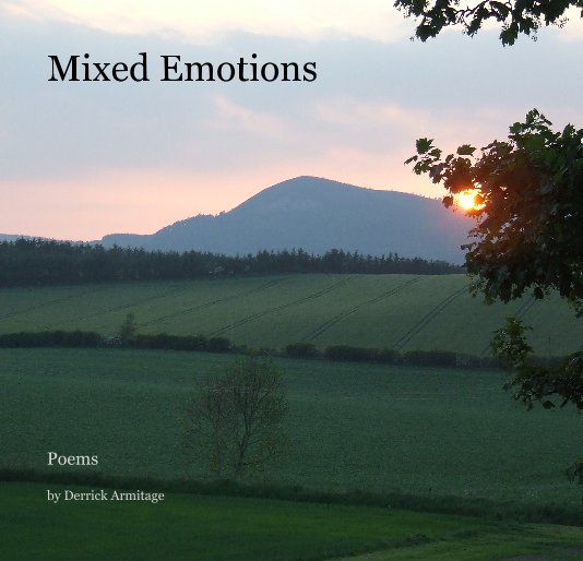 View Mixed Emotions by Derrick Armitage