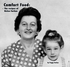 Comfort Food: The recipes of Helen Farkas book cover
