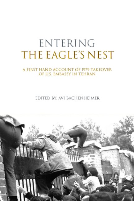 View Entering the Eagle's Nest by Avi Jacob Bachenheimer