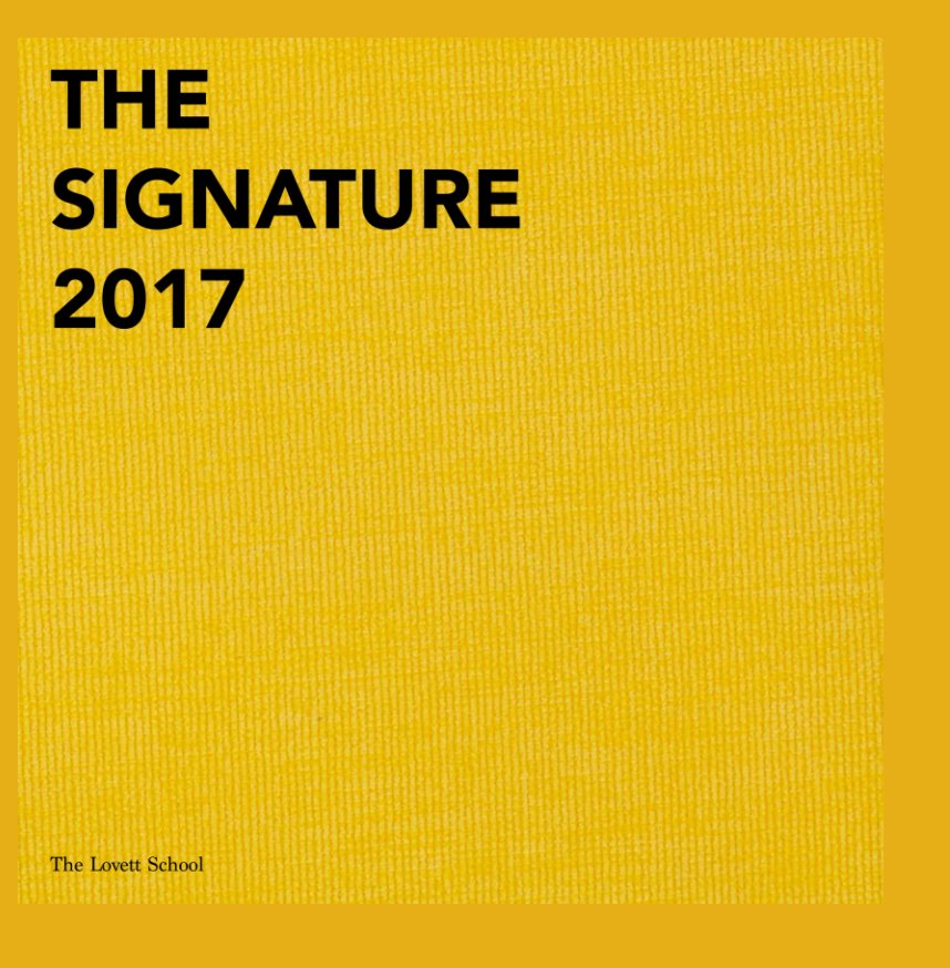 View Signature 2017 by Katie Krantz, Brianna Boardman, Eliza Fillo, Emma Ellis
