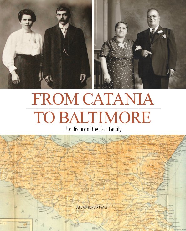 View FROM CATANIA TO BALTIMORE by Deborah Ponder Mance