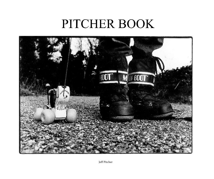 View PITCHER BOOK Jeff Pitcher by Jeff Pitcher