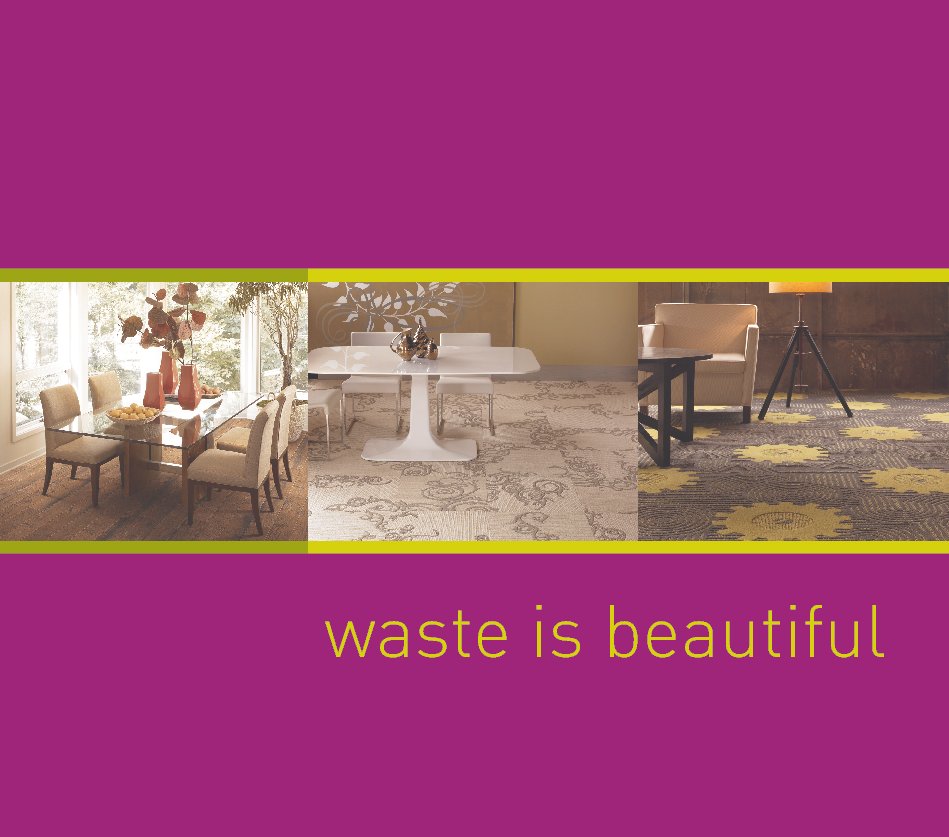 Ver Waste is Beautiful por Cindy Davis