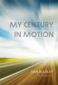 My Century In Motion (Hardcover) book cover