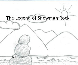 The Legend of Snowman Rock book cover