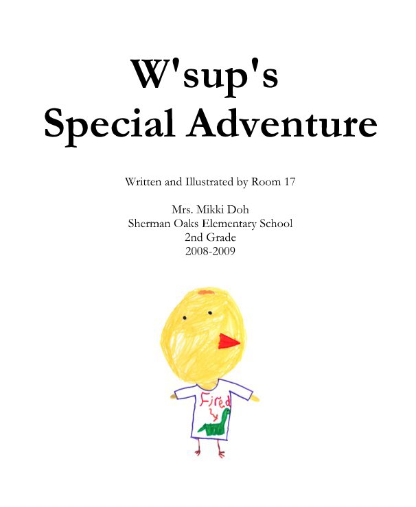 View W'sup's Special Adventure by Room 17