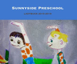 Sunnyside Preschool book cover