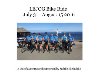 LEJOG Bike Ride July 31 - August 15 2016 book cover