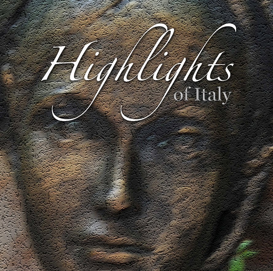 View Highlights of Italy by Christine Zanutto