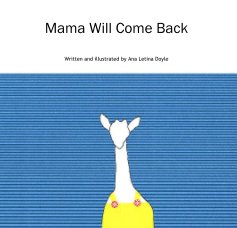 Mama Will Come Back book cover