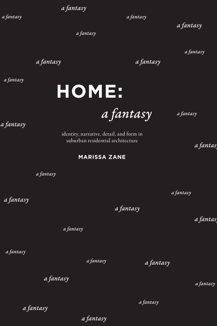 Visualizza Home: A Fantasy di Marissa Zane