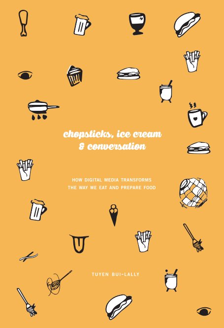 View Chopsticks, ice cream & conversation by Tuyen Bui-Lally