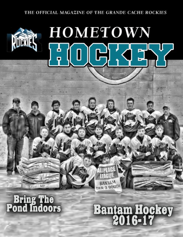View Grande Cache Bantam Minor Hockey Magazine by Grizzly Falls Photography