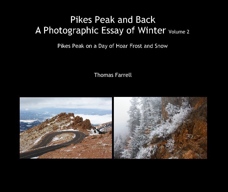 View Pikes Peak and Back by Thomas Farrell