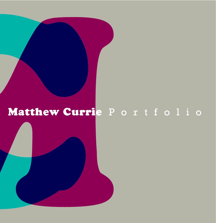 View Portfolio 2.2 by Matthew Currie