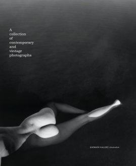 A collection of contemporary and vintage photographs KAHMANN GALLERY Amsterdam book cover